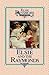 Elsie and the Raymonds  (The Original Elsie Dinsmore Classics #15)