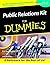Public Relations Kit for Dummies