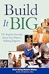 Build It Big: 101 Insider Secrets from Top Direct Selling Experts