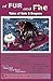 of Fur and Fire: Anthology ...