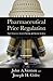 Pharmaceutical Price Regulation:: Public Perception, Economic Realities, and Empirical Evidence
