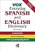 Vox Everyday Spanish and English Dictionary (VOX Dictionary Series)