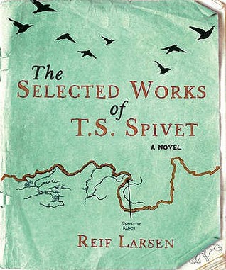 The Selected Works of T.S. Spivet