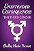 Unintended Consequences: The Third Gender