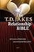 The T.D. Jakes Relationship Bible by T.D. Jakes