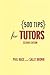 500 Tips For Tutors (500 Ti...