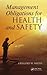 Management Obligations for Health and Safety by Gregory William Smith