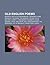 Old English Poems: Beowulf, Battle of Brunanburh, Caedmon's Hymn, Dream of the Rood, the Dragon, the Battle of Maldon, Christ II
