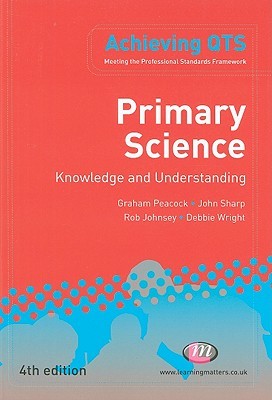 Primary Science: Knowledge and Understanding (Achieving QTS)