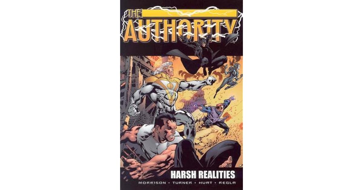 The Authority, Vol. 5: Harsh Realities by Robbie Morrison