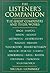 The Listener's Companion: Great Composers and Their Works