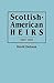 Scottish-American Heirs, 16...
