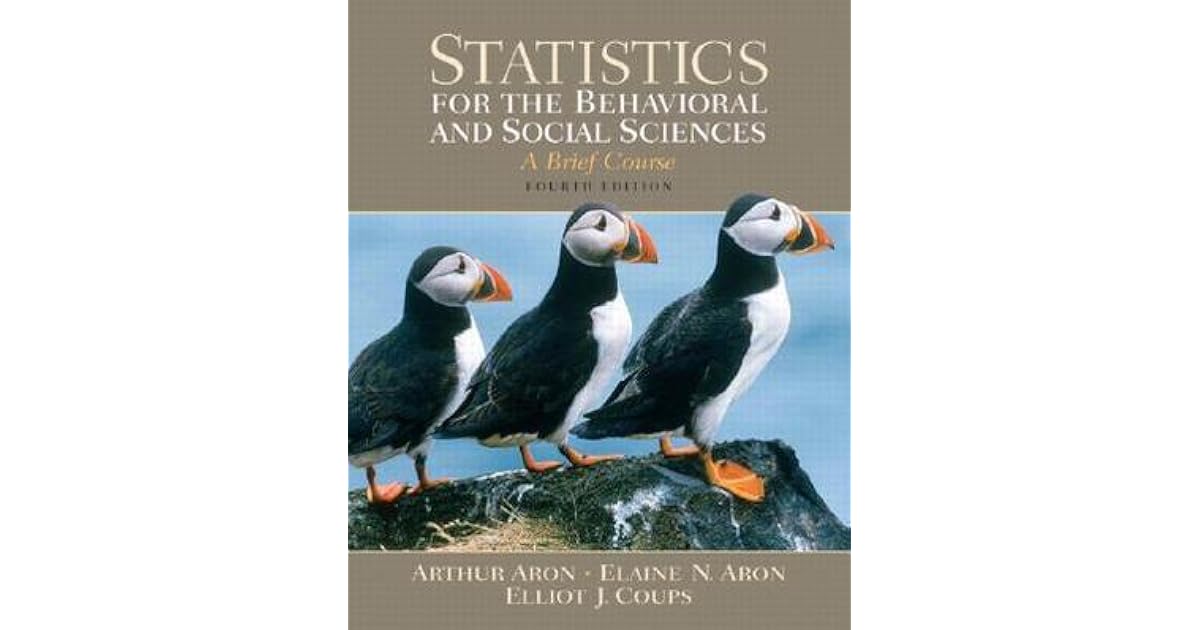 Statistics for the Behavioral and Social Sciences: A Brief Course by ...