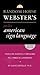 Random House Webster's Pocket American Sign Language Dictionary by Elaine Costello