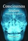 Consciousness Studies: Cross-Cultural Perspectives Consciousness Studies: Cross-Cultural Perspectives