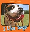 I Like Dogs (Things I Like)