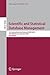Scientific and Statistical Database Management: 21st International Conference, SSDBM 2009, New Orleans, LA, USA, June 2-4, 2009 Proceedings (Lecture Notes in Computer Science, 5566)