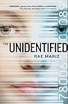 The Unidentified by Rae Mariz