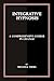 Integrative Hypnosis: A Comprehensive Course in Change
