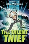The Talent Thief The Talent Thief