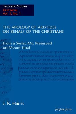 The Apology of Aristides on Behalf of the Christians (Hardcover)