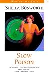 Slow Poison: A Novel (Voices of the South) Slow Poison: A Novel (Voices of the South)