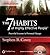 The 7 Habits of Highly Effective People by Stephen R. Covey