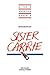 New Essays on Sister Carrie (The American Novel)