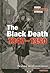The Black Death 1347-1350 by Cath Senker