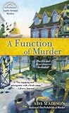 A Function of Murder