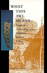 What This Awl Means: Feminist Archaeology at a Wahpeton Dakota Village