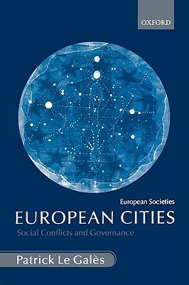 European Cities: Social Conflicts and Governance (Paperback)