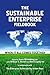 The Sustainable Enterprise ...