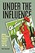 Under the Influence: Working-Class Drinking, Temperance, and Cultural Revolution in Russia, 1895-1932 (Russian and East European Studies)