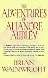 The Adventures of Alianore Audley