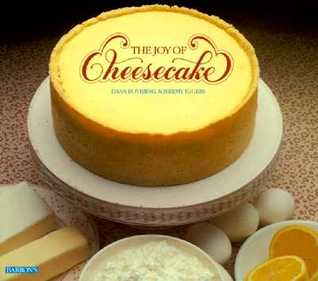 The Joy of Cheesecake (Paperback)