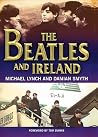 The Beatles and Ireland The Beatles and Ireland