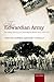 The Edwardian Army: Manning, Training, and Deploying the British Army, 1902-1914