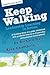 Keep Walking - Leadership L...