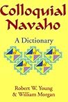 Colloquial Navaho Colloquial Navaho