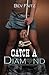 Catch a Diamond