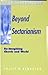Beyond Sectarianism by Philip D. Kenneson