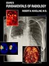 Squire’s Fundamentals of Radiology: Sixth Edition