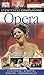Opera (Eyewitness Companions)