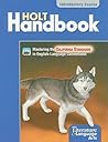 Holt Handbook: Grammar, Usage, Mechanics, Sentences, Introductory Course