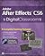 Adobe After Effects CS6 Digital Classroom