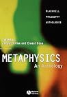 Metaphysics: An Anthology Metaphysics: An Anthology
