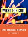 Wired for Good: Strategic Technology Planning for Nonprofits