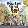The Bourbon Street Band Is Back (Shankman & O'Neill) The Bourbon Street Band Is Back (Shankman & O'Neill)