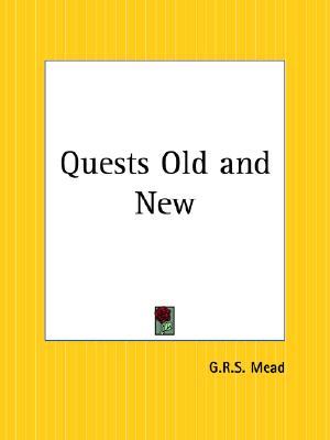 Quests Old and New (Paperback)